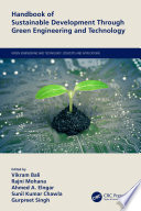 Handbook of Sustainable Development Through Green Engineering and Technology Book