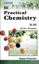 Isc Practical Chemistry For Classes XI-XII