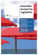 Australian Income Tax Legislation, 2012, Vol 2 [Pdf/ePub] eBook