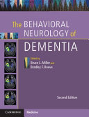 The Behavioral Neurology Of Dementia