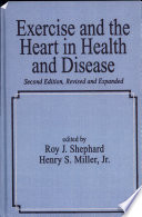 Exercise and the Heart in Health and Disease