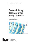 Screen Printing Technology for Energy Devices