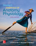 Loose Leaf for Seeley s Essentials of Anatomy and Physiology