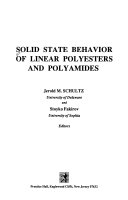 Solid State Behavior of Linear Polyesters and Polyamides