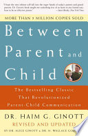 Between Parent and Child  Revised and Updated