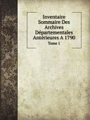 Inventaire Sommaire Des Archives D?partementales Ant?rieures A 1790 Pdf/ePub eBook