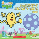 The Kooky Kickity Kick Ball