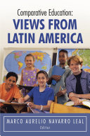Comparative Education: Views from Latin America