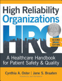 High Reliability Organizations, Second Edition