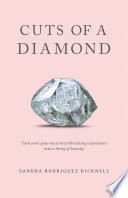 Cuts of a Diamond PDF Book By Sandra Rodriguez Bicknell