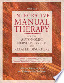 Integrative Manual Therapy for the Autonomic Nervous System and Related Disorder Book