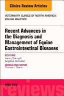 Equine Gastroenterology, an Issue of Veterinary Clinics of North America