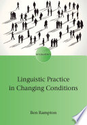 Linguistic Practice in Changing Conditions