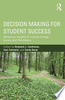 Decision Making for Student Success Book