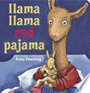 Llama Llama Red Pajama  Board Book