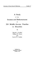 A Study of the Incomes and Disbursements of 218 Middle-income Families in Honolulu