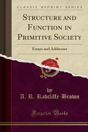 Structure and Function in Primitive Society