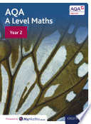 AQA A Level Maths: Year 2
