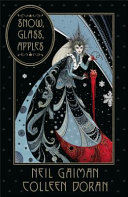 Snow, Glass, Apples Neil Gaiman Cover