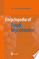 Encyclopedia of Food Mycotoxins Book
