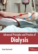 Advanced Principles and Practice of Dialysis
