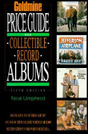 Goldmine s Price Guide to Collectible Record Albums