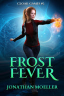 Cloak Games: Frost Fever Pdf/ePub eBook