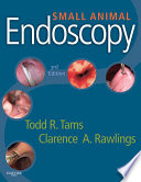 Small Animal Endoscopy   E Book Book