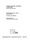 Housing, Husbandry, and Welfare of Dairy Cattle