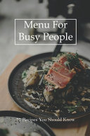Menu For Busy People