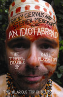 An Idiot Abroad Book Karl Pilkington