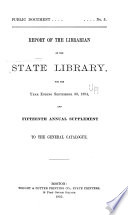 Report of the Librarian and Annual Supplement to the General Catalogue