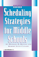 Scheduling Strategies for Middle Schools