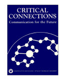 Critical connections : communication for the future.