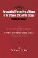 Hermeneutical Perspectives of Women in the Ordained Office of the Ekklesia