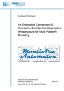 An Extensible Component & Connector Architecture Description Infrastructure for Multi-Platform Modeling