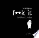 The Way Of Fuck It