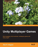 Unity Multiplayer Games [Pdf/ePub] eBook