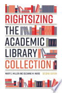 Rightsizing the Academic Library Collection Book