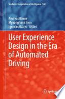 User Experience Design in the Era of Automated Driving Book