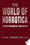 The World of Horrotica
