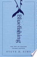 Bluefishing PDF Book By Steve Sims