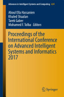 Proceedings of the International Conference on Advanced Intelligent Systems and Informatics 2017