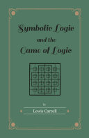 Symbolic Logic and the Game of Logic Pdf/ePub eBook