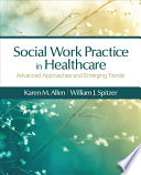 Social Work Practice in Healthcare