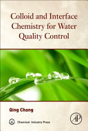 Colloid and Interface Chemistry for Water Quality Control Book