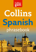 Collins Gem Spanish Phrasebook and Dictionary: Iberian (Collins Gem)