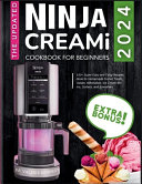 The Updated Ninja CREAMi Cookbook for Beginners Book PDF