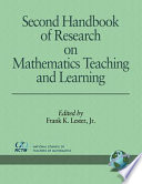 Second Handbook of Research on Mathematics Teaching and Learning Book