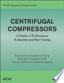 AIChE Equipment Testing Procedure   Centrifugal Compressors Book